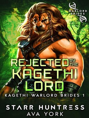 cover image of Rejected by the Kagethi Lord